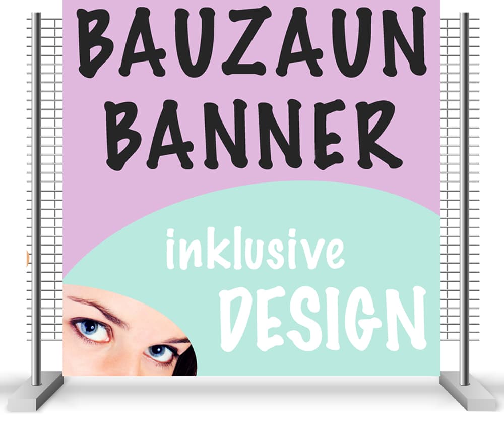 Bauzaunbanner Werbebanner für Bauzaun drucken gestalten